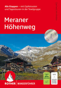 ROTHER Wanderführer Meraner Höhenweg