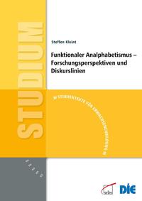 Funktionaler Analphabetismus - Forschungsperspektiven und Diskurslinien
