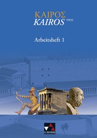 Kairós – neu / Kairós Arbeitsheft 1 – neu