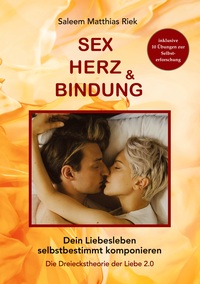 Sex, Herz und Bindung