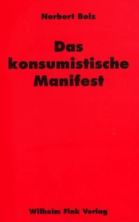 Das konsumistische Manifest