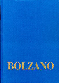Bernard Bolzano Gesamtausgabe / Reihe I: Schriften. Band 14,2: Wissenschaftslehre §§ 482-578