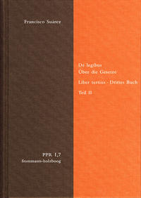 De legibus ac Deo legislatore. Liber tertius. Über die Gesetze und Gott den Gesetzgeber. Drittes Buch. Teil II