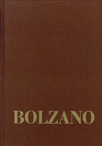 Bernard Bolzano Gesamtausgabe / Reihe III: Briefwechsel. Band 1,2: Briefe an die Familie 1837-1840