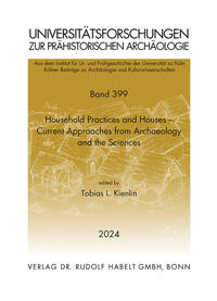 Household Practices and Houses –