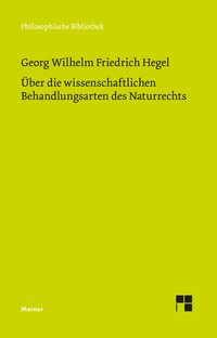 Über die wissenschaftlichen Behandlungsarten des Naturrechts