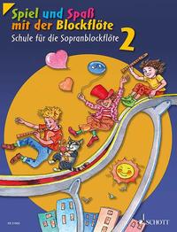 Spiel und Spaß mit der Blockflöte
