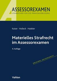 Assessorexamen / Materielles Strafrecht im Assessorexamen