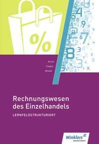 Rechnungswesen des Einzelhandels - lernfeldstrukturiert