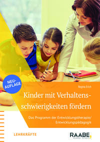 Kinder mit Verhaltensschwierigkeiten gezielt fördern