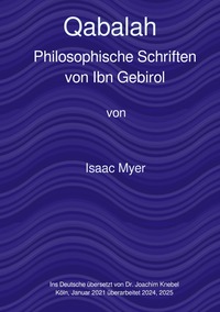 Qabalah, die philosophischen Schriften von Ibn Gebirol