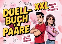 Das Duell-Buch für Paare - XXL Edition mit 50 Battles