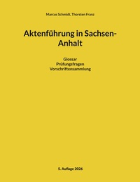 Aktenführung in Sachsen-Anhalt