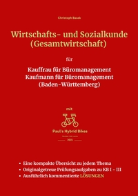 Wirtschafts- und Sozialkunde (Gesamtwirtschaft) für Kauffrau für Büromanagement Kaufmann für Büromanagement (Baden-Württemberg)