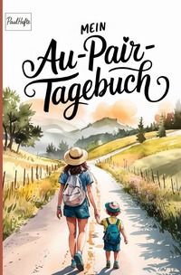 Mein Au-Pair Tagebuch