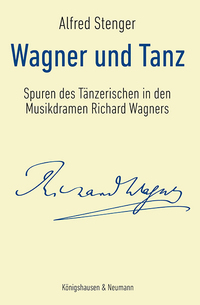 Wagner und Tanz