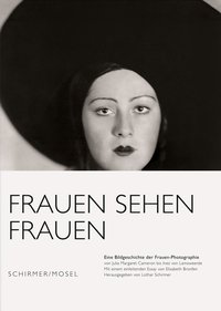 Frauen sehen Frauen / Women Seeing Women