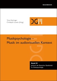 Musikpsychologie – Musik im audiovisuellen Kontext