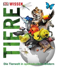 DK Wissen. Tiere