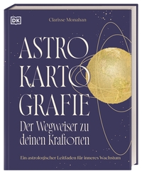 Astrokartografie – der Wegweiser zu deinen Kraftorten