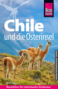 Reise Know-How Reiseführer Chile und die Osterinsel