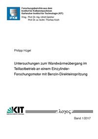 Untersuchungen zum Wandwärmeübergang im Teillastbetrieb an einem Einzylinder-Forschungsmotor mit Benzin-Direkteinspritzung