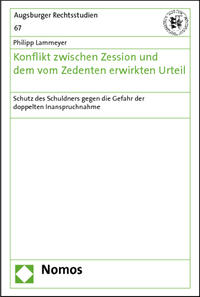 Konflikt zwischen Zession und dem vom Zedenten erwirkten Urteil