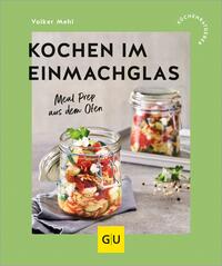 Kochen im Einmachglas