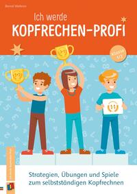 Ich werde Kopfrechen-Profi – Klasse 1/2