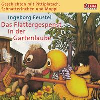 Geschichten mit Pittiplatsch, Schnatterinchen und Moppi -