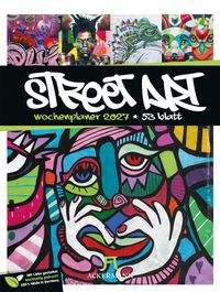 Street Art Wochenplaner Kalender 2027