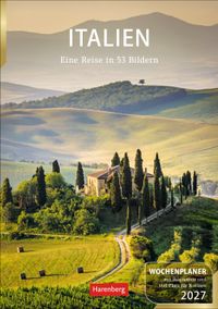 Italien Wochenplaner 2027 - Eine Reise in 53 Bildern