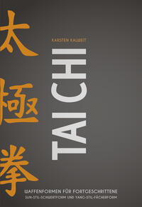 Tai Chi - Waffenformen für Fortgeschrittene
