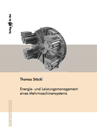 Energie- und Leistungsmanagement eines Mehrmaschinensystems