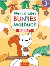 Mein großes buntes Malbuch – Herbst