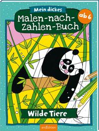 Mein dickes Malen-nach-Zahlen-Buch – Wilde Tiere