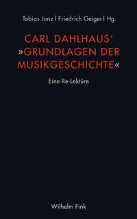 Carl Dahlhaus' Grundlagen der Musikgeschichte