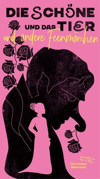 Die Schöne und das Tier