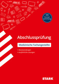 STARK MFA: Medizinische Fachangestellte - Abschlussprüfung - Prüfungsvorbereitung
