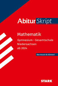 STARK Mathematik - AbiturSkript Niedersachsen