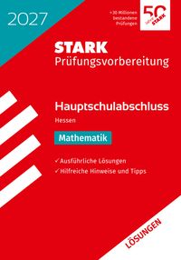 STARK Lösungen zu Mathematik - Hauptschulabschluss 2027 Hessen - Prüfungsvorbereitung