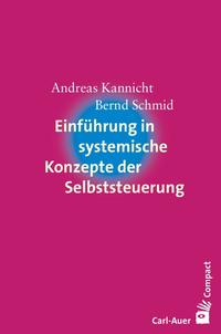 Einführung in systemische Konzepte der Selbststeuerung