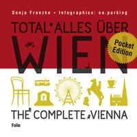 Total alles über Wien / The complete Vienna
