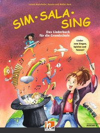Sim Sala Sing. Liederbuch. Ausgabe Deutschland