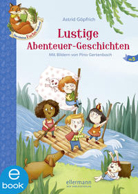 Der kleine Fuchs liest vor. Lustige Abenteuer-Geschichten