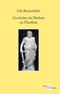 Geschichte der Medizin im Überblick