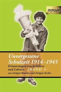 Unvergessene Schulzeit, Band 3