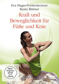 Kraft und Beweglichkeit für Füße und Knie
