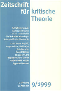 Zeitschrift für kritische Theorie / Zeitschrift für kritische Theorie, Heft 9 (1999)