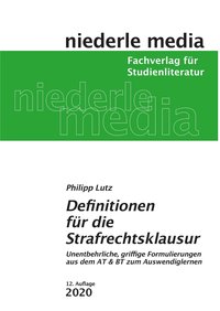 Definitionen für die Strafrechtsklausur - 2025